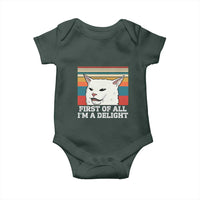 Cat Meme Baby Onesie First Of All I'm A Delight Sarcastic Angry Cat