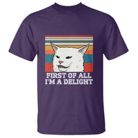 Cat Meme T Shirt First Of All I'm A Delight Sarcastic Angry Cat