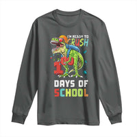 Ready To Crush 100 Days Of School Long Sleeve Shirt T Rex Dinosaur Boys