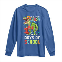 Ready To Crush 100 Days Of School Long Sleeve Shirt T Rex Dinosaur Boys