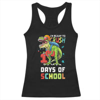 Ready To Crush 100 Days Of School Racerback Tank Top T Rex Dinosaur Boys