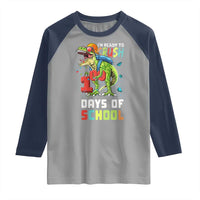 Ready To Crush 100 Days Of School Raglan Shirt T Rex Dinosaur Boys
