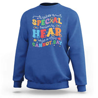 Special Education Teacher Sweatshirt Inspirational SPED Teachers Autism A Special Person - Wonder Print Shop