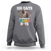 100th Day Of School Sweatshirt Driving My Teacher Nuts Dabbing Squirrel 100 Days
