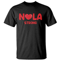 Nola Strong New Orleans Support T Shirt