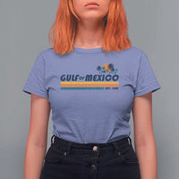 Gulf Of Mexico T Shirt For Women Texas Alabama Mississippi Florida Beach Gulf Coast Mexico Lover