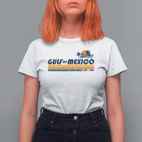 Gulf Of Mexico T Shirt For Women Texas Alabama Mississippi Florida Beach Gulf Coast Mexico Lover