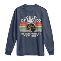 Never Forget Gulf Of Mexico Long Sleeve Shirt 1915 - 2025