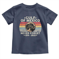 Never Forget Gulf Of Mexico Toddler T Shirt 1915 - 2025