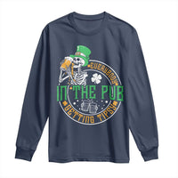 St Patricks Day Pub Long Sleeve Shirt Everybody In The Pub Getting Tipsy