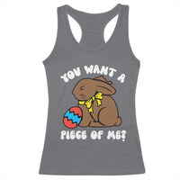 Funny Easter Bunny Racerback Tank Top Chocolate Rabbit You Want Piece Of Me