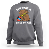 Funny Easter Bunny Sweatshirt Chocolate Rabbit You Want Piece Of Me