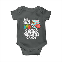 Funny Boys Easter Baby Onesie Will Trade Sister For Easter Candy