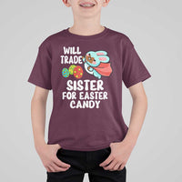 Funny Boys Easter T Shirt For Kid Will Trade Sister For Easter Candy