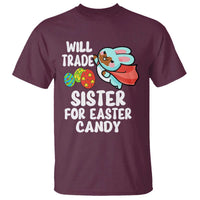 Funny Boys Easter T Shirt Will Trade Sister For Easter Candy