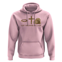 Christian Easter Hoodie A Lot Can Happen In Three Days
