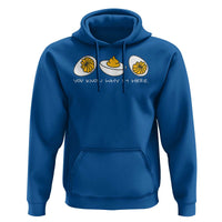 Funny Easter Hoodie You Know Why Im Here - Wonder Print Shop