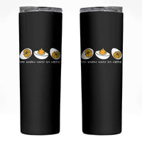 Funny Easter Skinny Tumbler You Know Why Im Here - Wonder Print Shop