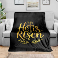 He Is Risen Throw Blanket Jesus Easter Religious Christians - Wonder Print Shop