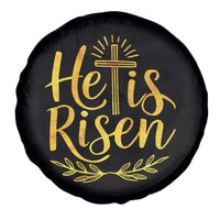 He Is Risen Spare Tire Cover Jesus Easter Religious Christians - Wonder Print Shop