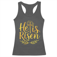 He Is Risen Racerback Tank Top Jesus Easter Religious Christians - Wonder Print Shop