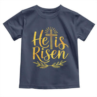 He Is Risen Toddler T Shirt Jesus Easter Religious Christians - Wonder Print Shop