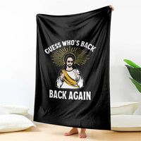 Guess Whos Back Throw Blanket Funny Easter Jesus