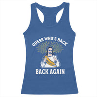 Guess Whos Back Racerback Tank Top Funny Easter Jesus