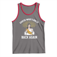 Guess Whos Back Tank Top Funny Easter Jesus