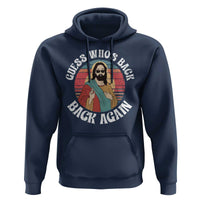 Funny Easter Jesus Hoodie Retro Vintage Guess Whos Back Again - Wonder Print Shop