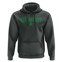 Yes Paddy Funny St Patricks Day Hoodie Shamrock Irish Girls