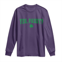 Yes Paddy Funny St Patricks Day Long Sleeve Shirt Shamrock Irish Girls