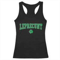 Leprecunt Shamrock Racerback Tank Top St Patricks Day Funny Irish Adult Humor