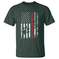 Funny Dog Lovers T Shirt You Cant Tell Me What To Do Youre Not My Dog USA Flag