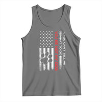 Funny Dog Lovers Tank Top You Cant Tell Me What To Do Youre Not My Dog USA Flag