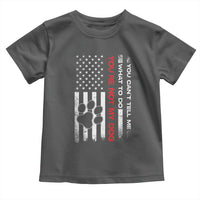 Funny Dog Lovers Toddler T Shirt You Cant Tell Me What To Do Youre Not My Dog USA Flag
