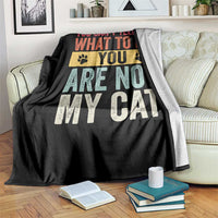 Retro Cat Lovers Throw Blanket You Cant Tell Me What To Do Youre Not My Cat Paw Print
