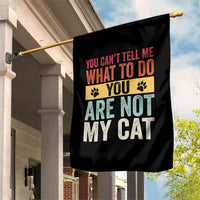 Retro Cat Lovers Garden Flag You Cant Tell Me What To Do Youre Not My Cat Paw Print