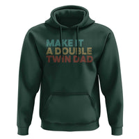 Retro Twin Dad Hoodie Make It A Double Funny Fathers Day