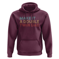Retro Twin Dad Hoodie Make It A Double Funny Fathers Day