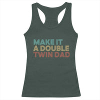 Retro Twin Dad Racerback Tank Top Make It A Double Funny Fathers Day