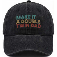 Retro Twin Dad Washed Cotton Baseball Cap Make It A Double Funny Fathers Day