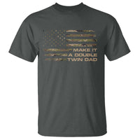 Twin Dad T Shirt Make It A Double Funny Fathers Day Camo American Flag