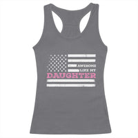 Awesome Like My Daughter Racerback Tank Top Girl Dad Father's Day American Flag