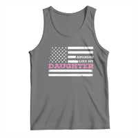 Awesome Like My Daughter Tank Top Girl Dad Father's Day American Flag