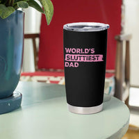 Worlds Sluttiest Dad Tumbler Cup Funny Meme Joke