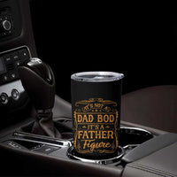 It's Not A Dad Bod It's A Father Figure Tumbler Cup Fathers Day Funny Retro Vintage