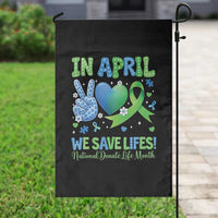 Donate Life Month Garden Flag In April We Save Lives Organ Donation