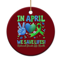 Donate Life Month Ceramic Ornament In April We Save Lives Organ Donation