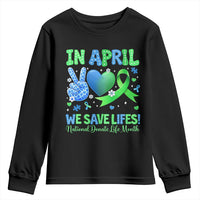Donate Life Month Youth Sweatshirt In April We Save Lives Organ Donation